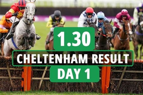 1.30 cheltenham result.